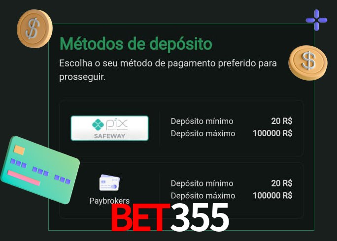 O cassino bet355 oferece uma grande variedade de métodos de pagamento